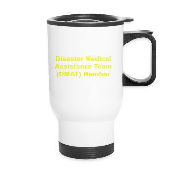 Disaster Medical Assistance Team DMAT Member - Thermobecher mit Tragegriff - Weiß - Vorne