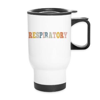 Respiratory Therapy Registered Nurse RN LPN - Thermal mug with handle - white - Front