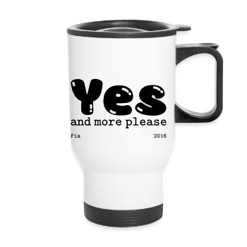 Yes and more please - Thermal mug with handle - white - Front