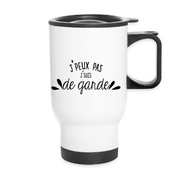 Je peux pas j'suis de garde - Tasse isotherme avec poignée - blanc - Devant