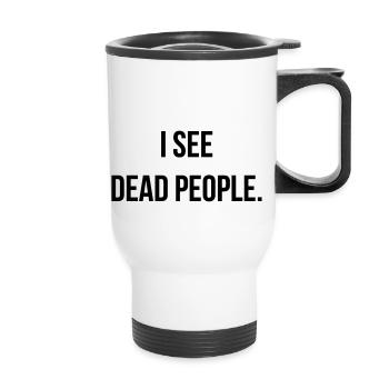 Cinéma / Citation / Série télé / Geek - Tasse isotherme avec poignée - blanc - Devant