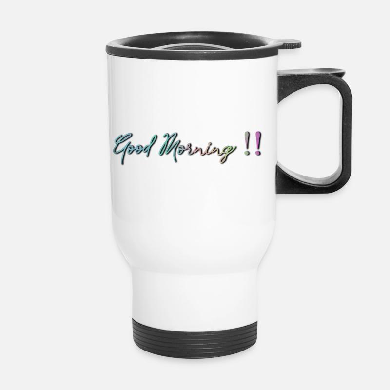Good Morning !! - Thermobecher mit Tragegriff - Weiß
