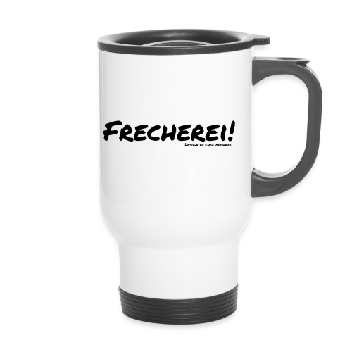 Frecherei! - Design by Chef Michael - Thermobecher mit Tragegriff