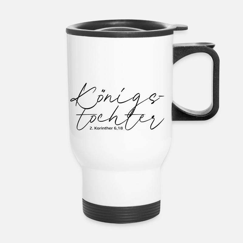 Königstochter schwarz by csDesign - Thermobecher mit Tragegriff - Weiß