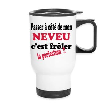 Mon NEVEU la perfection 111 - Thermal mug with handle - white - Front