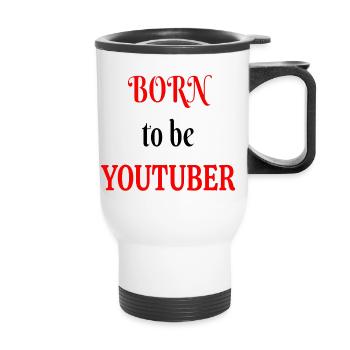 Born to be a Youtuber - Thermal mug with handle - white - Front