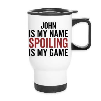 John is My Name Spoiling ist mein Spiel - Thermobecher mit Tragegriff - Weiß - Vorne