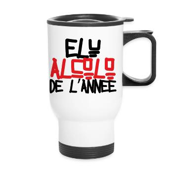 Alcoholic of the Year / Alcohol / Humor - Thermal mug with handle - white - Front