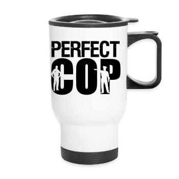Perfect Cop Polizei Polizist Beruf Spruch Geschenk - Thermobecher mit Tragegriff - Weiß - Vorne