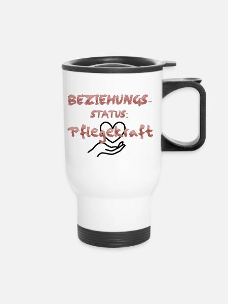 Beziehungsstatus: Pflegekraft - Thermobecher mit Tragegriff - Weiß