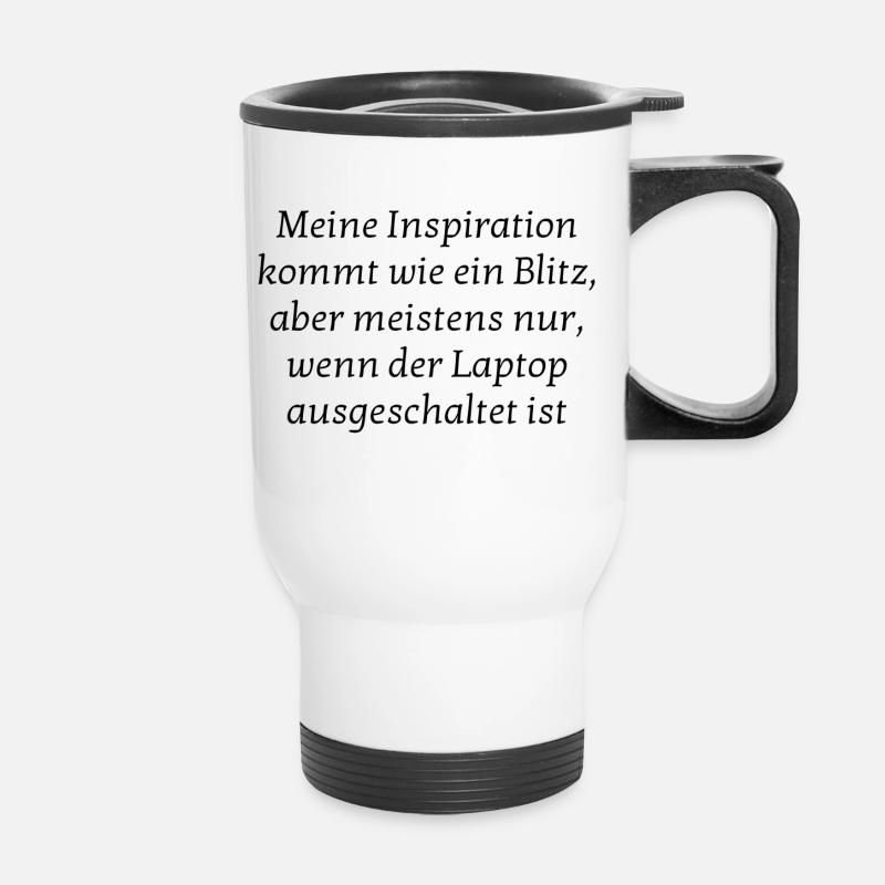 Selbstironische Sprüche - Thermobecher mit Tragegriff - Weiß