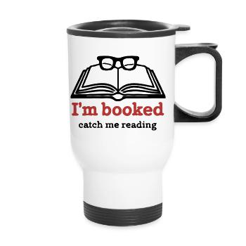 I’m Booked – Catch Me Reading - Thermobecher mit Tragegriff - Weiß - Vorne