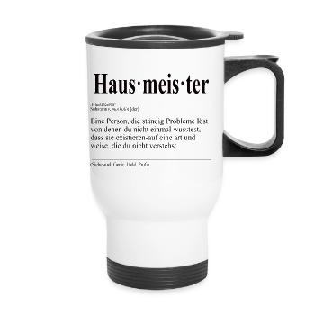 Hausmeister Lustige Berufs Definition - Thermobecher mit Tragegriff - Weiß - Vorne