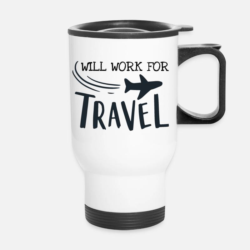 Will work for travel - Thermobecher mit Tragegriff - Weiß
