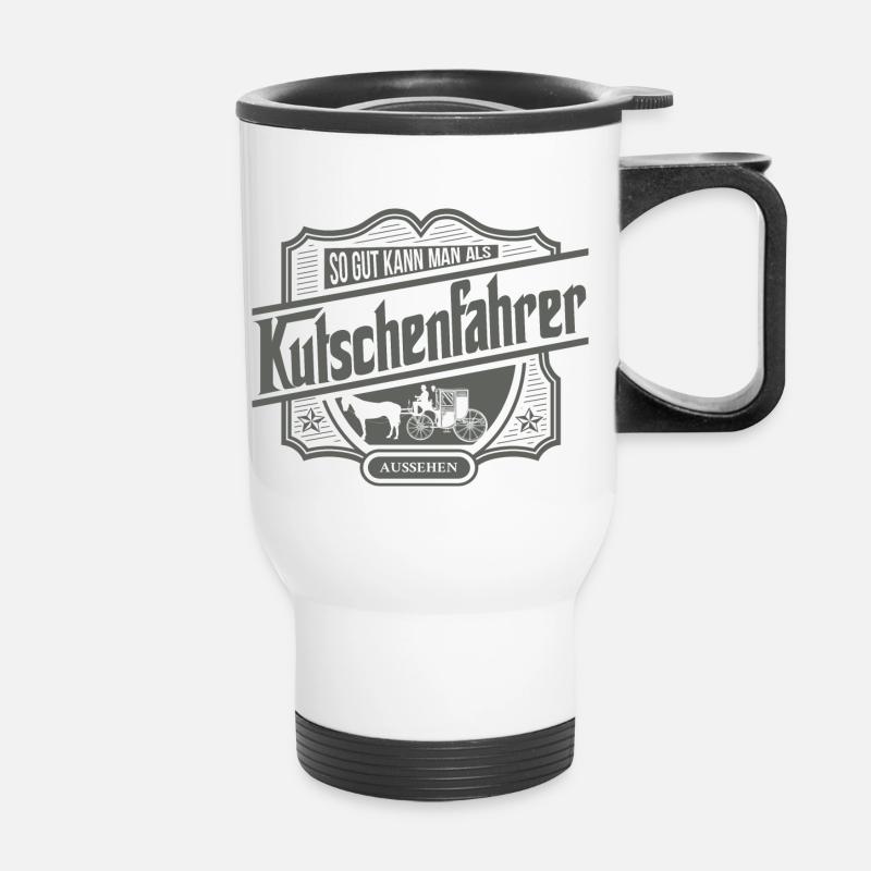 Kutschenfahrer Kutsche Pferde Pferdekutsche - Thermobecher mit Tragegriff - Weiß