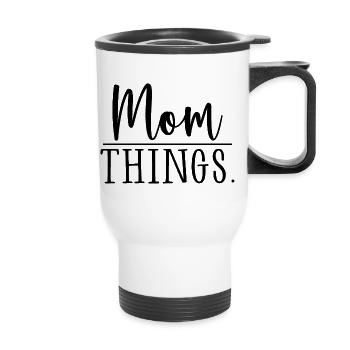 Mom Things - Thermal mug with handle - white - Front