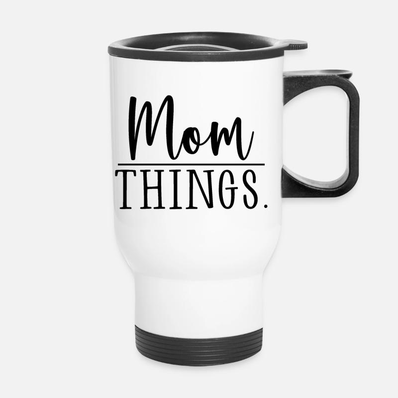 Mom Things - Thermal mug with handle - white