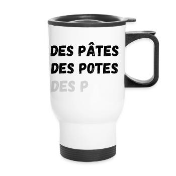 des pâtes des potes des p - Tasse isotherme avec poignée - blanc - Devant