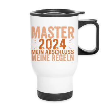 Master 2024 Mein Abschluss Meine Regeln - Bachelor - Thermobecher mit Tragegriff - Weiß - Vorne