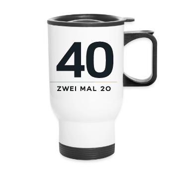 40 Jahre Zweimal 20 Design - Thermobecher mit Tragegriff - Weiß - Vorne