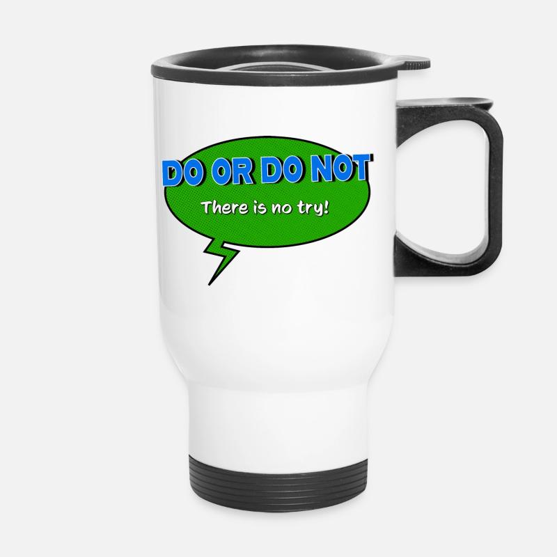 Don't try - Thermal mug with handle - white