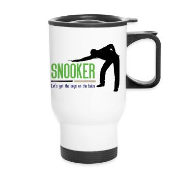 Snooker - Let's get the.boys on the baize - Thermal mug with handle - white - Front