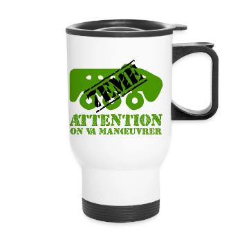 Attention on va manœuvrer - Tasse isotherme avec poignée - blanc - Devant