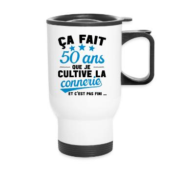 50 ans que je cultive la connerie anniversaire - Tasse isotherme avec poignée - blanc - Devant