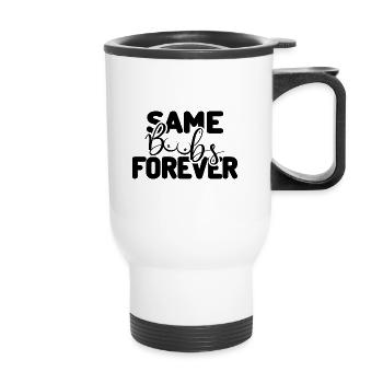 Same Penis Forever Junggesellenabschieds Party - Thermobecher mit Tragegriff - Weiß - Vorne