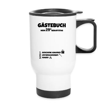 Happy Birthday 29+ Geburtstag B-Day Gästeliste - Thermobecher mit Tragegriff - Weiß - Vorne