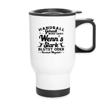 Handball Handballer Handballspieler Spruch - Thermobecher mit Tragegriff - Weiß - Vorne