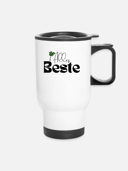 Alles Beste - Thermobecher mit Tragegriff - Weiß