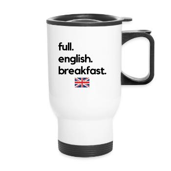 full. english. breakfast. - Thermobecher mit Tragegriff - Weiß - Vorne