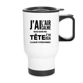 Énerver travail stress cadeau drôle humour - Tasse isotherme avec poignée - blanc - Devant