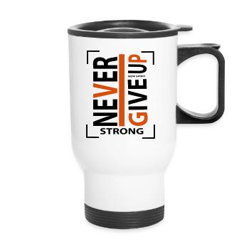 never give up - Thermal mug with handle - white - Front