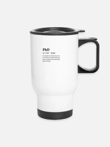 PhD (Promotion) Definition Clean Edition - Thermobecher mit Tragegriff - Weiß