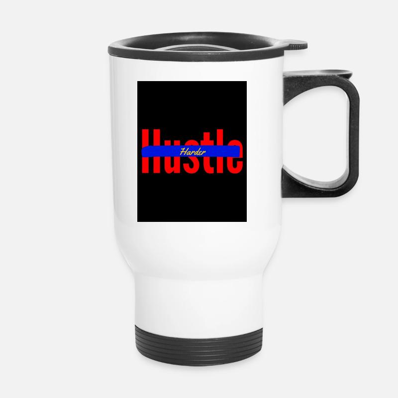 Hustle harder - Thermobecher mit Tragegriff - Weiß