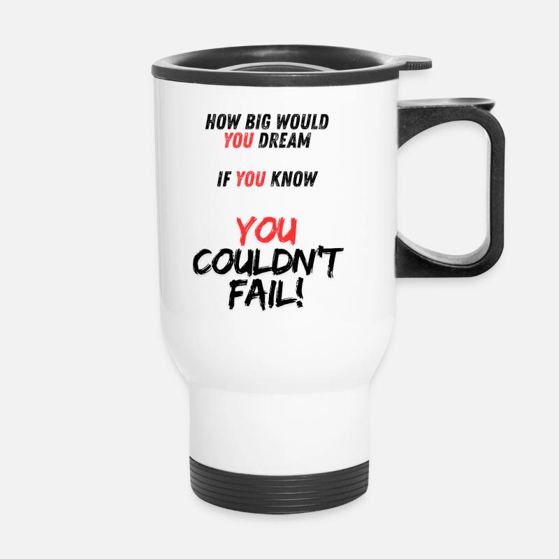 Motivational YOU message on black - Thermal mug with handle - white