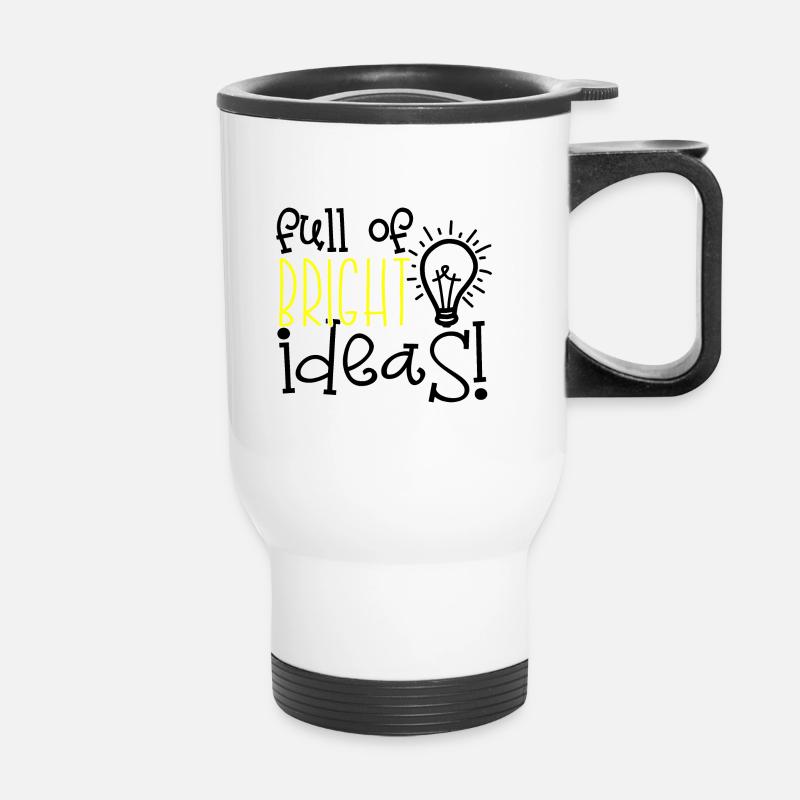Full Bright Ideas Idées Idées Créative - Tasse isotherme avec poignée - blanc