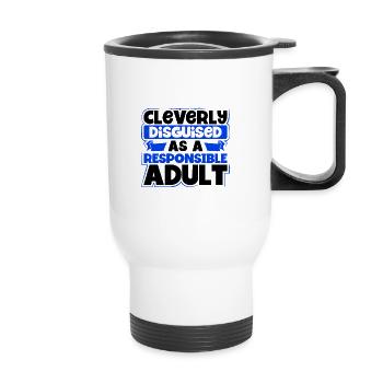 Sarcastique habilement déguisé en adulte responsable - Tasse isotherme avec poignée - blanc - Devant