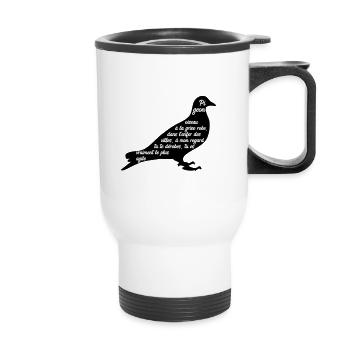 C'est arrivé près de chez vous - Poème Pigeon - Tasse isotherme avec poignée - blanc - Devant