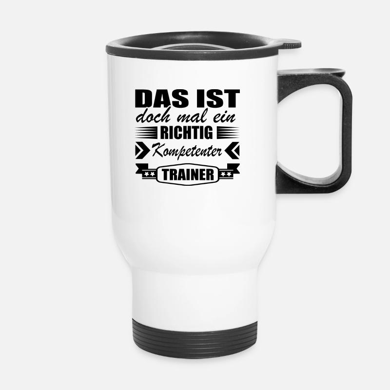 Trainer Shirt • Kompetenter Trainer • Geschenk - Thermobecher mit Tragegriff - Weiß