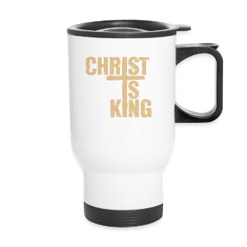 Le Christ est roi Foi chrétienne Religieux - Tasse isotherme avec poignée - blanc - Devant