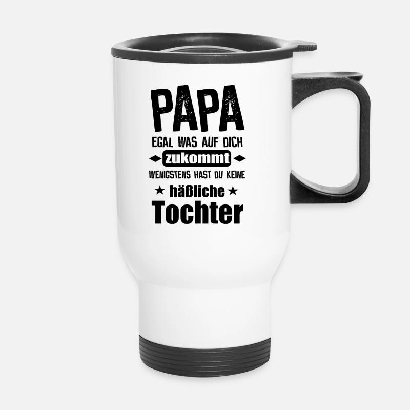 Papa egal was auf dich zukommt.... - Thermobecher mit Tragegriff - Weiß