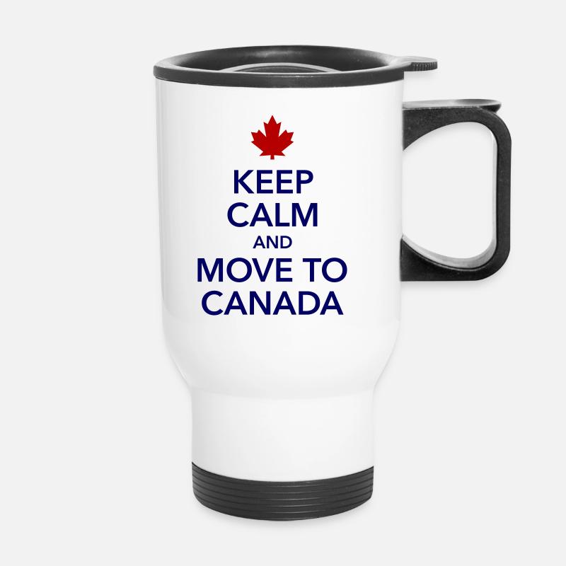 keep calm move to Canada Maple Leaf Canada America - Thermal mug with handle - white