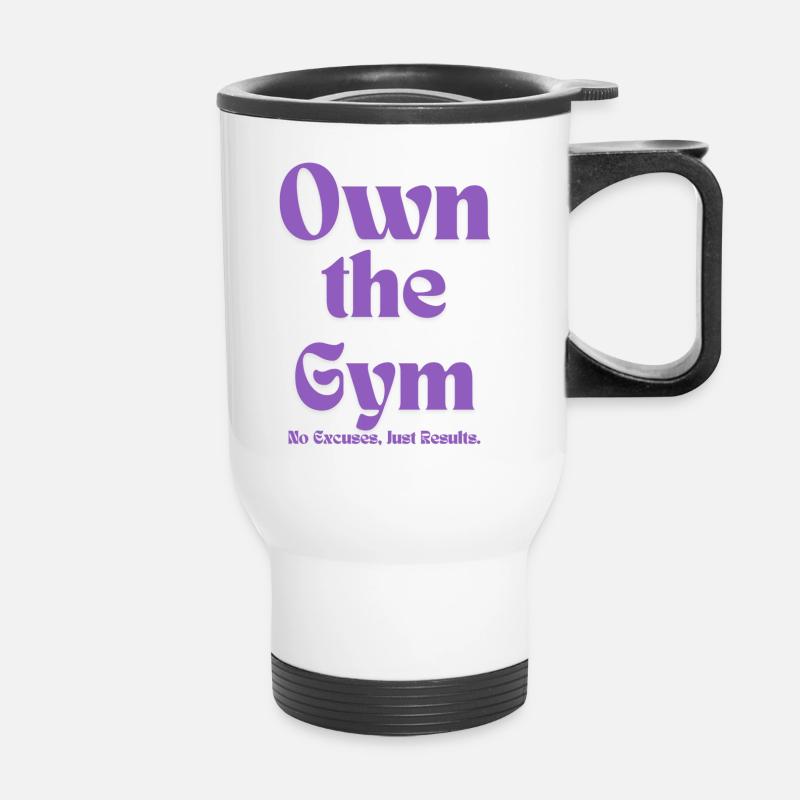 Own the Gym - Thermobecher mit Tragegriff - Weiß