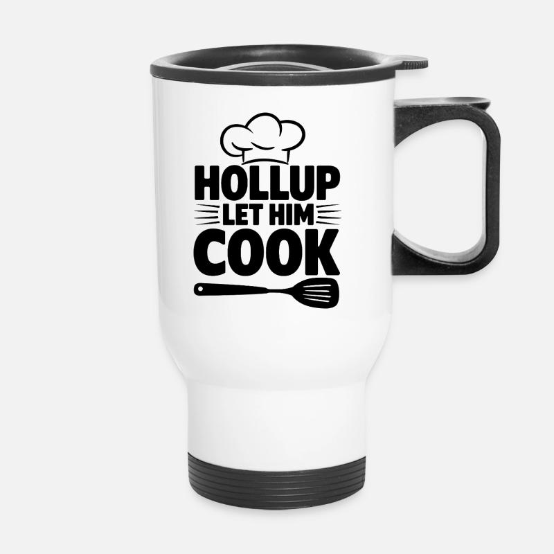 Funny Chef Joke, Let Him Cook  - Thermal mug with handle - white