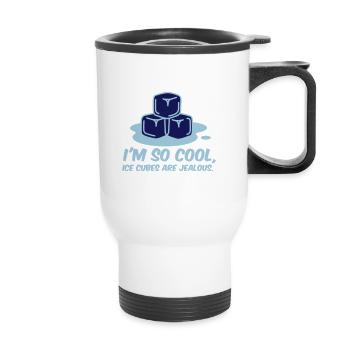 Je suis tellement cool, même des cubes de glace - Tasse isotherme avec poignée - blanc - Devant