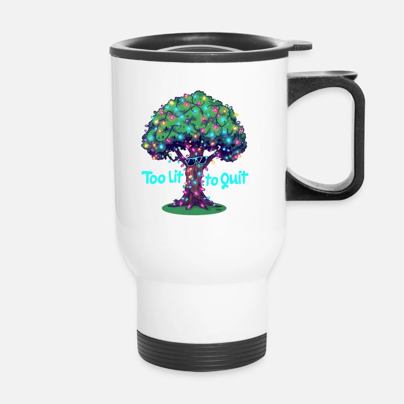 Too Lit to Quit Light Tree - Thermal mug with handle - white