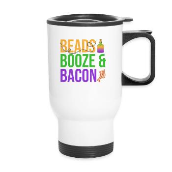 Beads Booze & Bacon Mardi Gras Carnival - Thermobecher mit Tragegriff - Weiß - Vorne